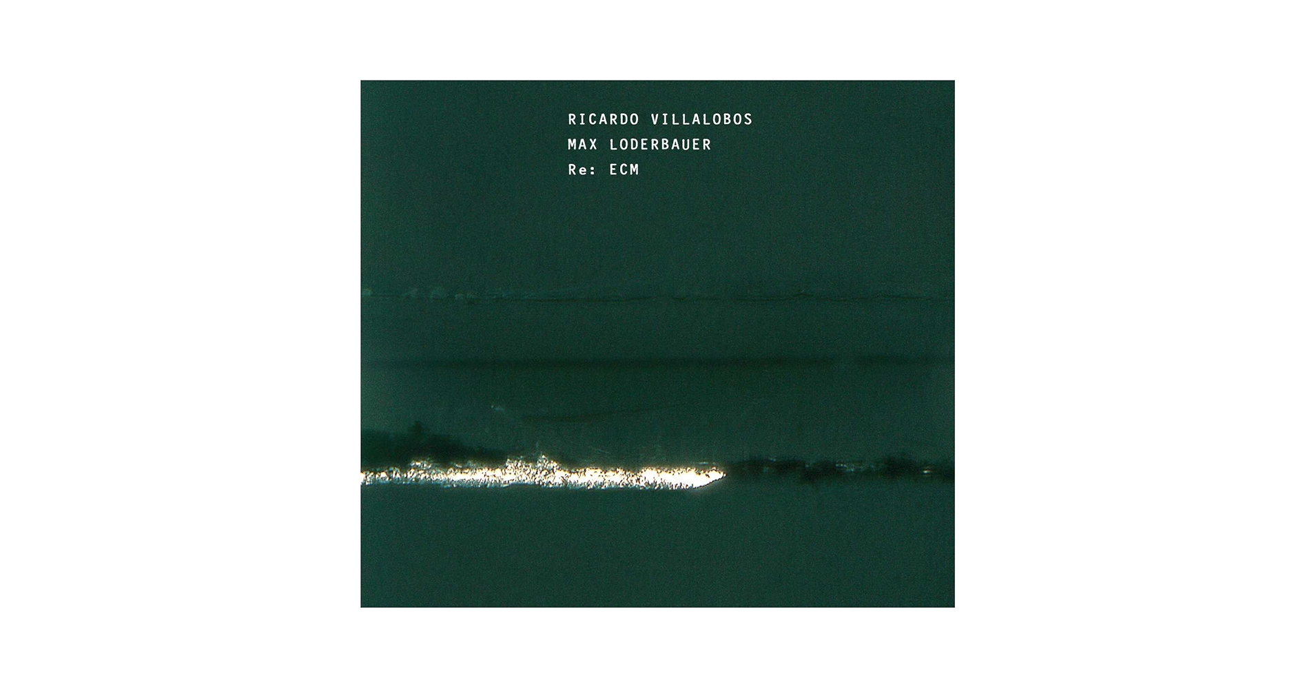 Ricardo Villalobos, Max Loderbauer - Re: ECM - Amazon.com Music